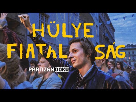 Hülye fiatalság | Stupid Youth (ENG SUB) | Az SZFE elfoglalásának egy története |&nbsp;PartizánDOKU